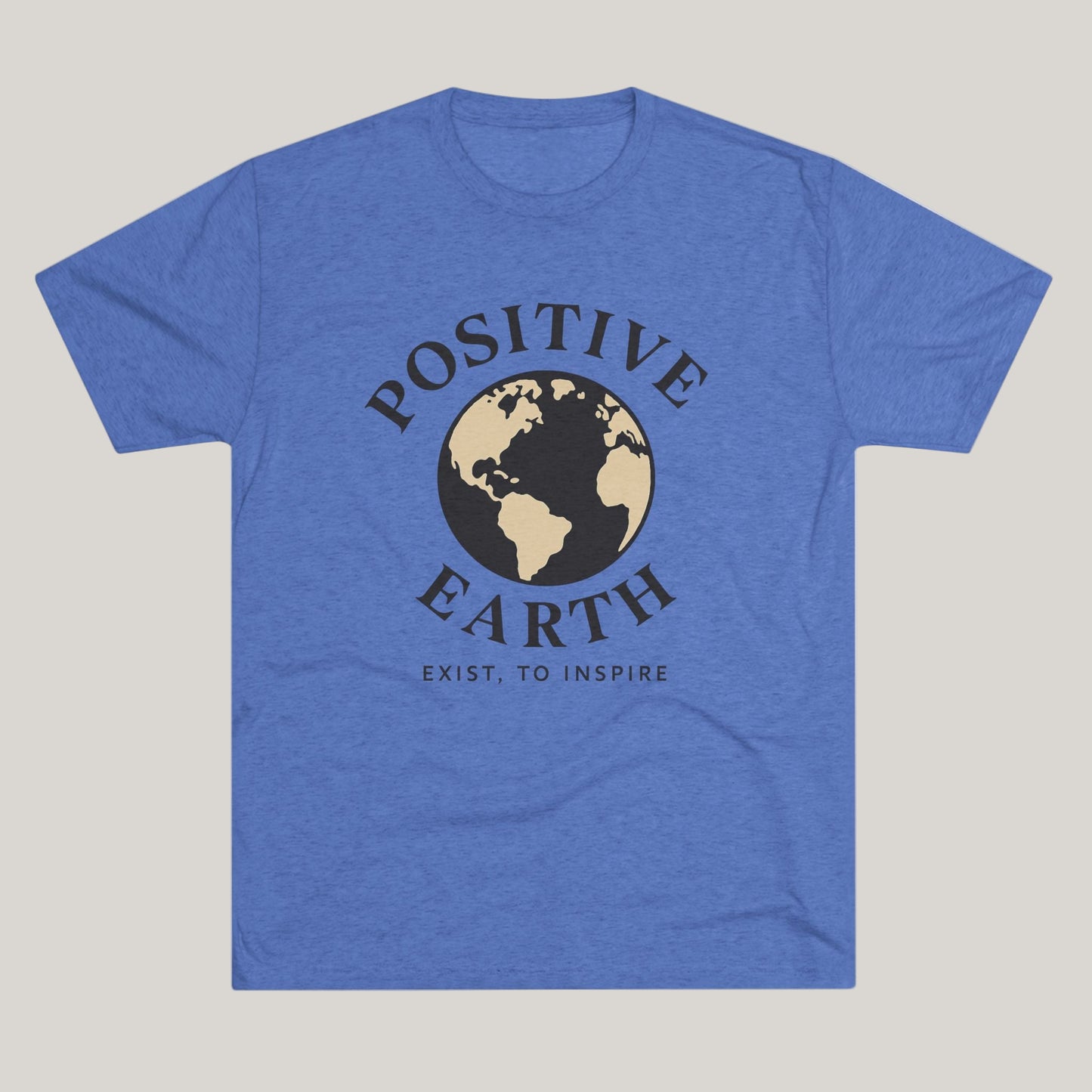 Positive Earth Unisex Tee - Inspire and Spread Positivity, Eco-Friendly Shirt, Perfect for Earth Day, Casual Wear, Gift Printify