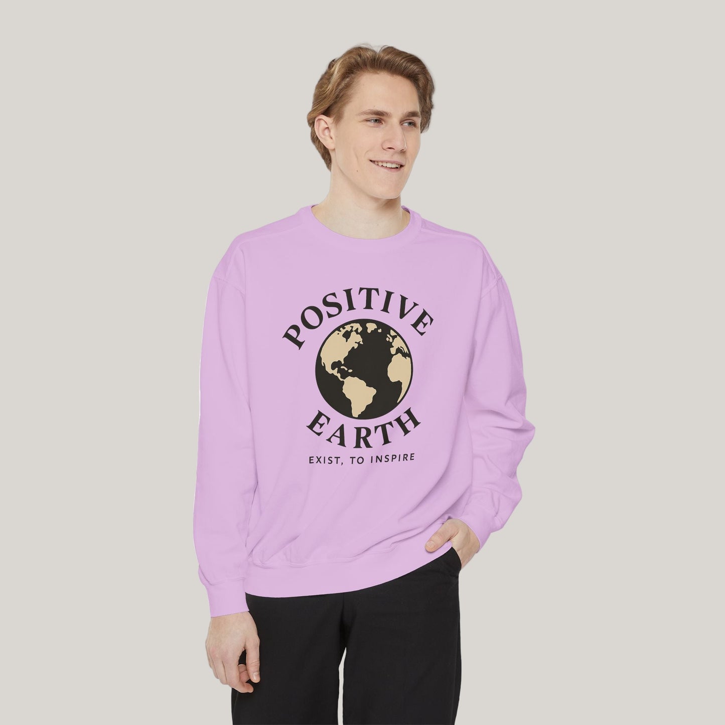 Positive Earth Sweatshirt, Eco-Friendly Apparel, Unisex Casual Wear, Earth Day Gift, Inspirational clothing, Ethical Fashion Printify