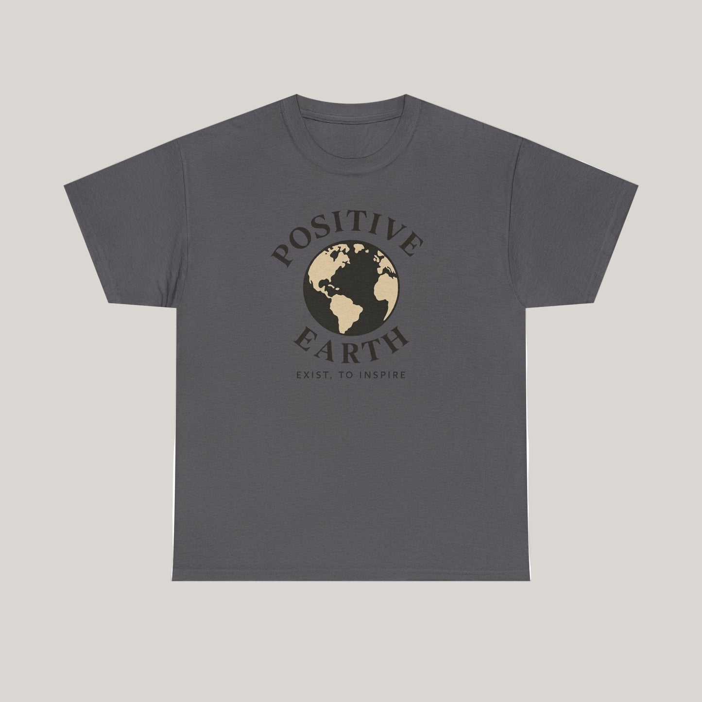 Positive Earth Unisex Heavy Cotton Tee, Eco-Friendly Shirt, Inspiring Gift, Casual Wear, Earth Day Apparel, Positive Message Tee Printify