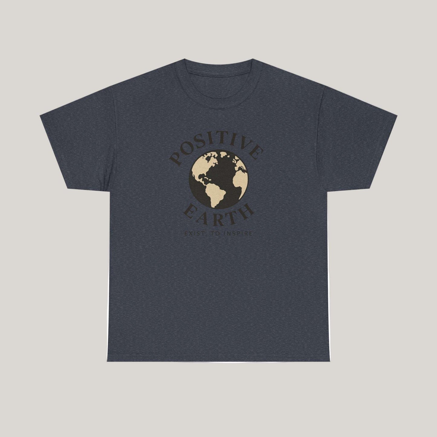 Positive Earth Unisex Heavy Cotton Tee, Eco-Friendly Shirt, Inspiring Gift, Casual Wear, Earth Day Apparel, Positive Message Tee Printify