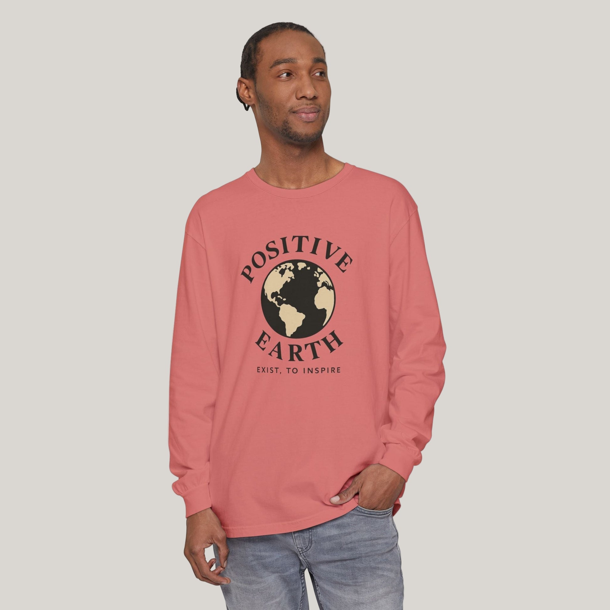 Earth-Inspired Long Sleeve T-Shirt - Positive Vibes, Eco-Friendly Gift, Sustainable Style, Casual Wear, Everyday Comfort Printify