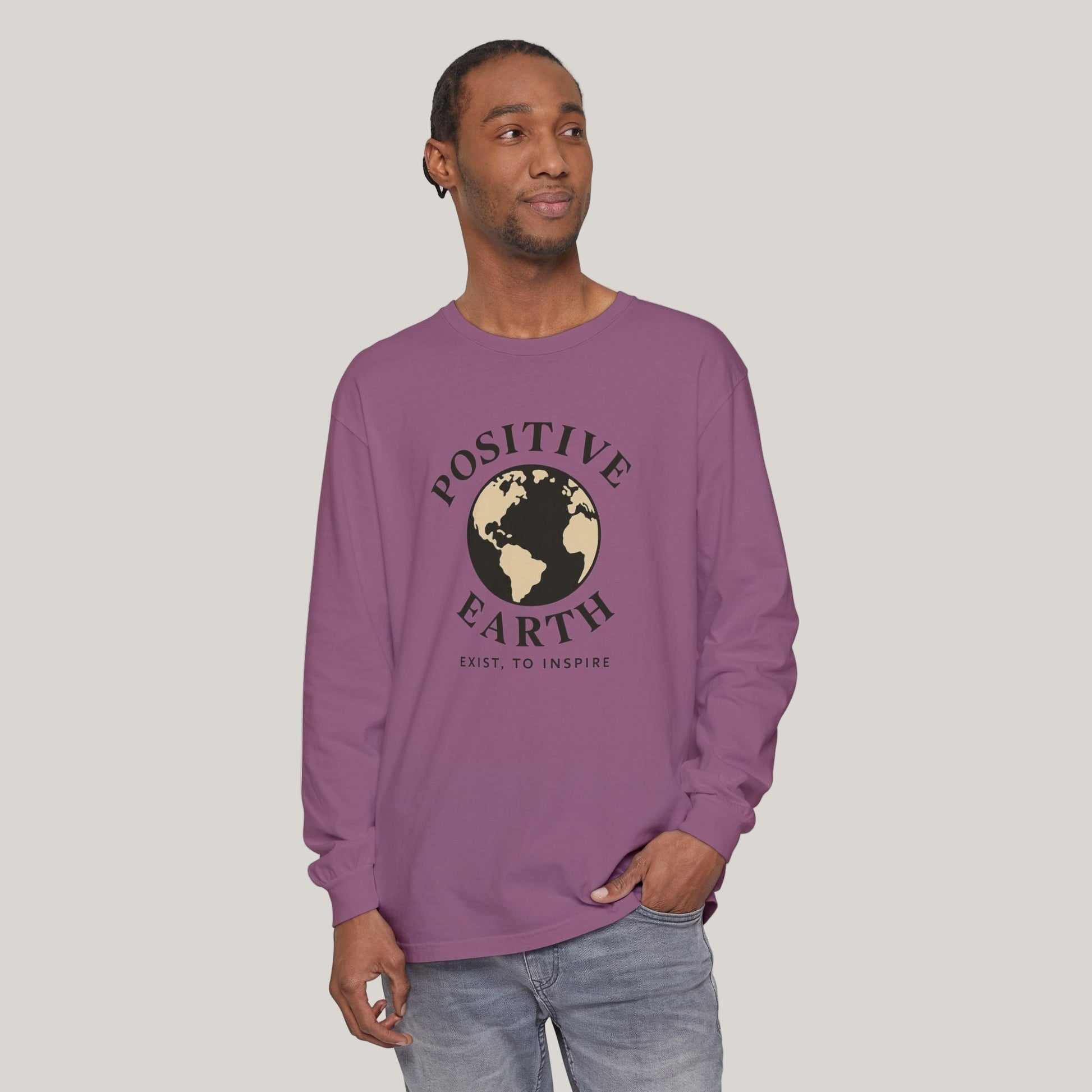 Earth-Inspired Long Sleeve T-Shirt - Positive Vibes, Eco-Friendly Gift, Sustainable Style, Casual Wear, Everyday Comfort Printify
