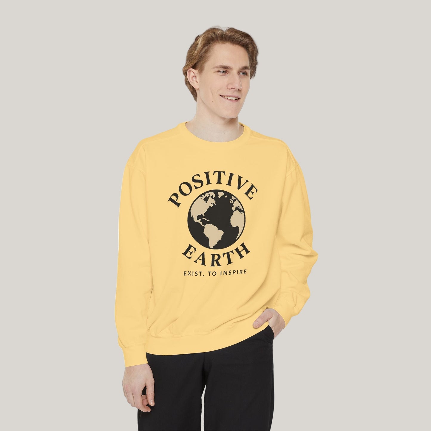 Positive Earth Sweatshirt, Eco-Friendly Apparel, Unisex Casual Wear, Earth Day Gift, Inspirational clothing, Ethical Fashion Printify
