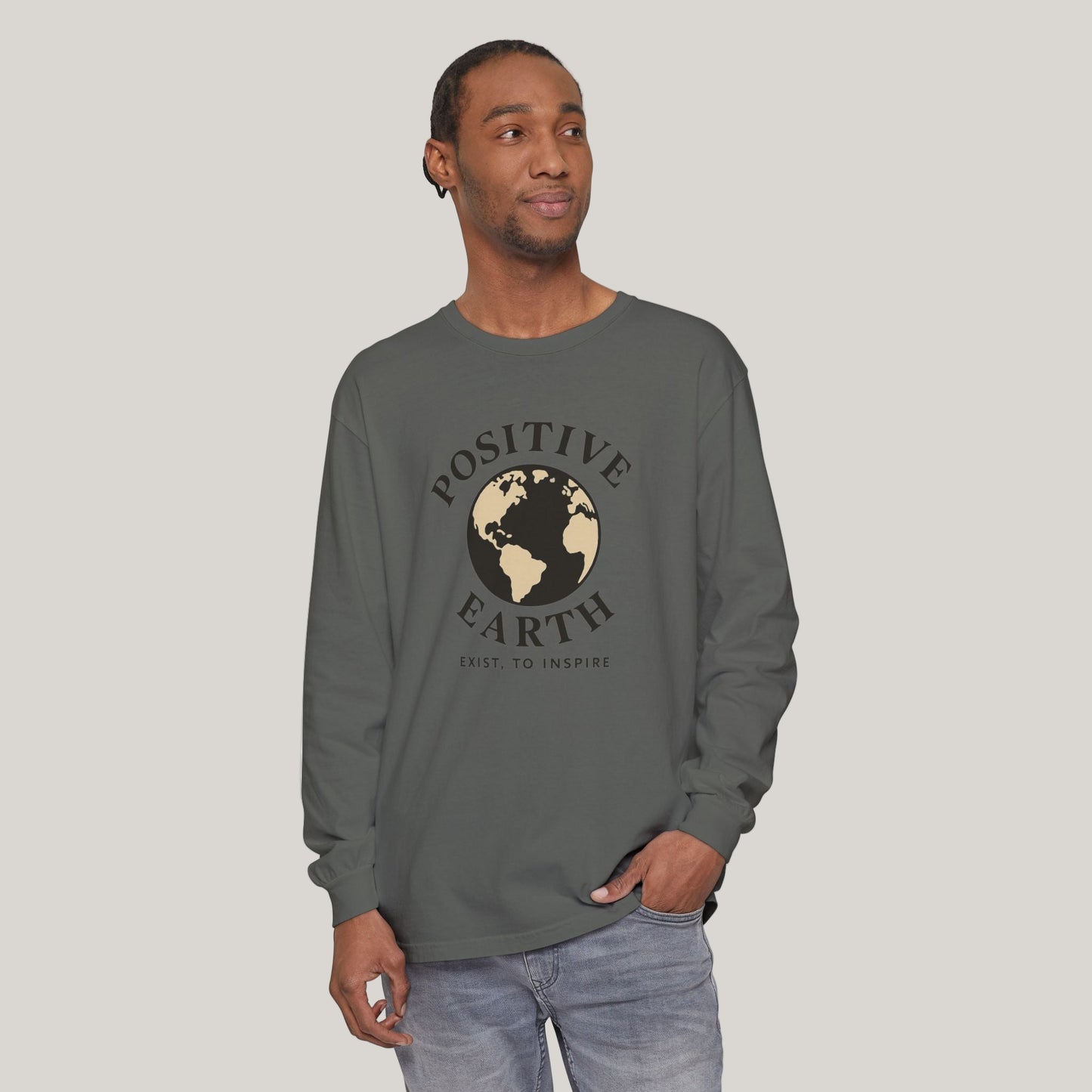 Earth-Inspired Long Sleeve T-Shirt - Positive Vibes, Eco-Friendly Gift, Sustainable Style, Casual Wear, Everyday Comfort Printify