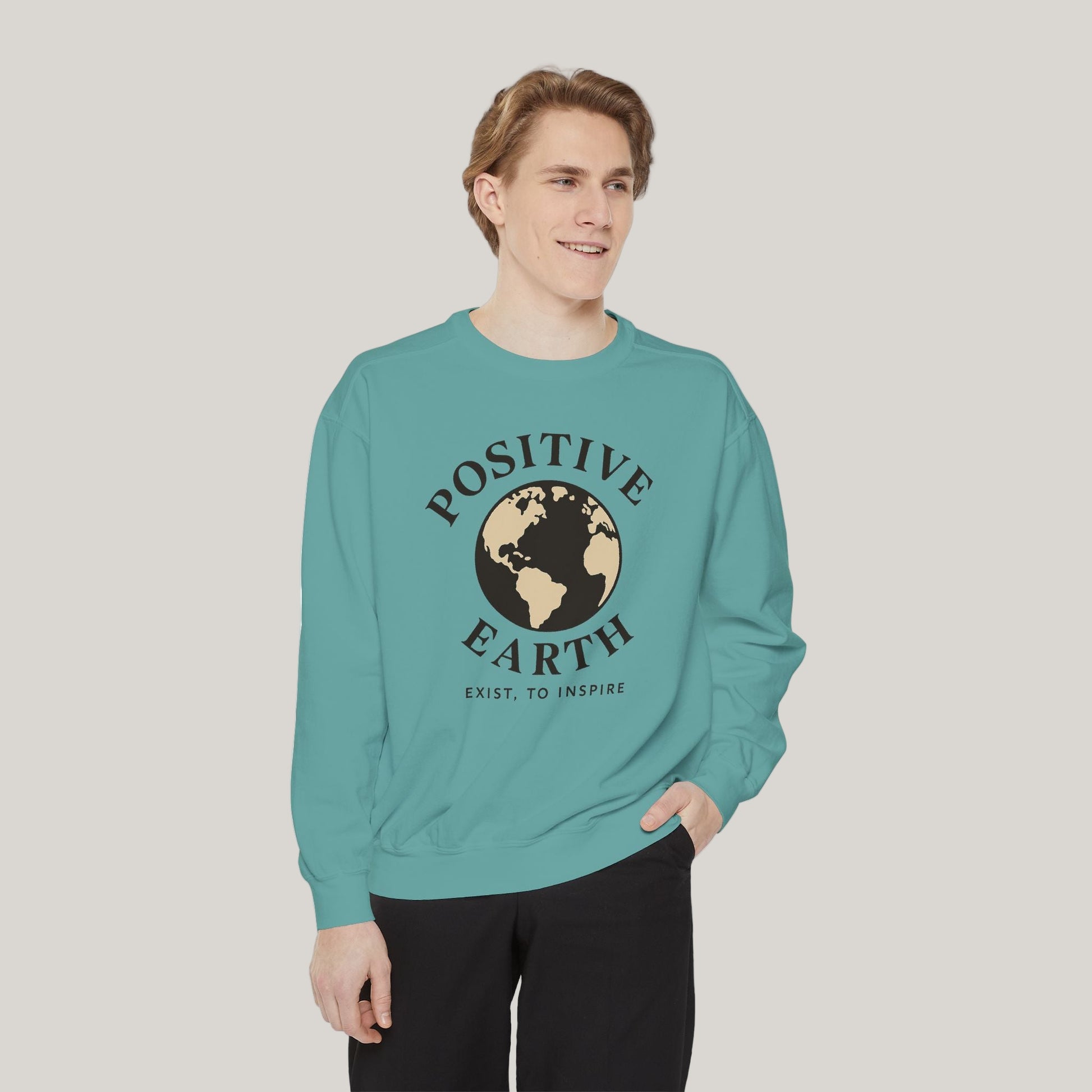 Positive Earth Sweatshirt, Eco-Friendly Apparel, Unisex Casual Wear, Earth Day Gift, Inspirational clothing, Ethical Fashion Printify