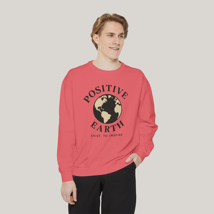 Positive Earth Sweatshirt, Eco-Friendly Apparel, Unisex Casual Wear, Earth Day Gift, Inspirational clothing, Ethical Fashion Printify