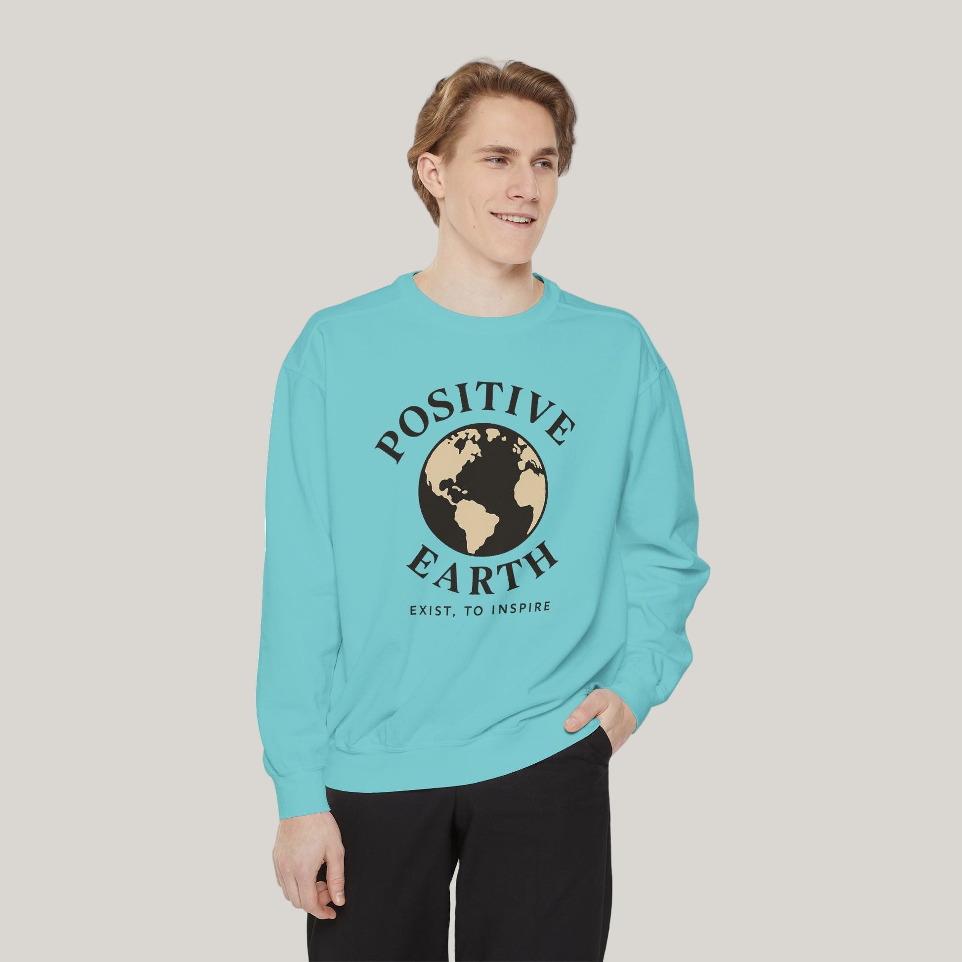 Positive Earth Sweatshirt, Eco-Friendly Apparel, Unisex Casual Wear, Earth Day Gift, Inspirational clothing, Ethical Fashion Printify